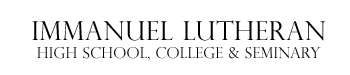Immanuel Lutheran High School College and Seminary